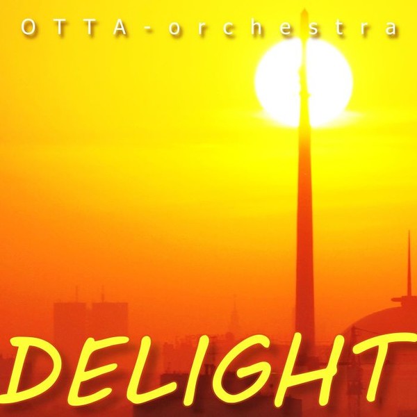 OTTA-Orchestra - 2015 - Delight