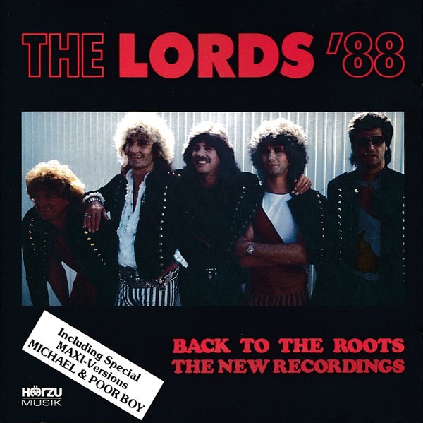 The Lords '88 - Back To The Roots The New Recordings