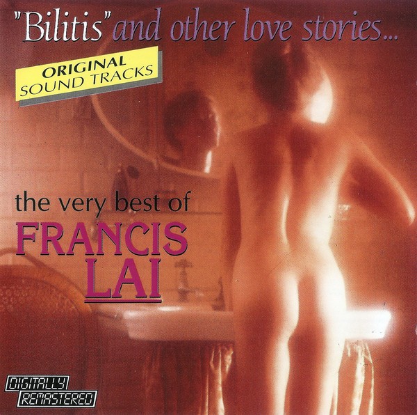 1990 Francis Lai - Bilitis And Other Love Stories